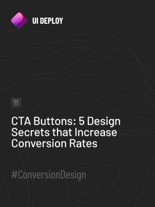 CTA Buttons: 5 Design Secrets that Increase Conversion Rates